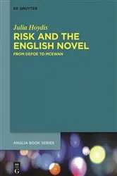 Book cover of Risk and the English Novel by Julia Hoydis