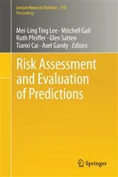 Book cover of Risk Assessment and Evaluation of Predictions by Mei-Ling Ting Lee