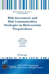 Book cover of Risk Assessment and Risk Communication Strategies in Bioterrorism Preparedness by Manfred S. Green