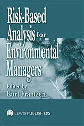 Book cover of Risk-Based Analysis for Environmental Managers by Unknown