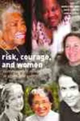 Book cover of Risk, Courage, and Women by Karen A. Waldron