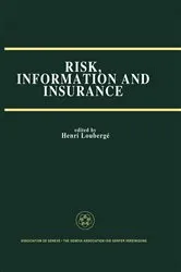 Book cover of Risk, Information and Insurance by Henri LoubergÃ©
