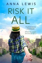 Book cover of Risk It All by Anna Perrin