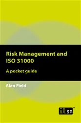Book cover of Risk Management and ISO 31000 by Alan Field