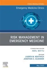 Book cover of Risk Management in Emergency Medicine, An Issue of Emergency Medicine Clinics of North America by Unknown