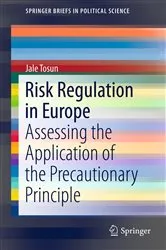 Book cover of Risk Regulation in Europe by Jale Tosun