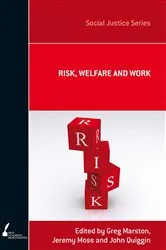 Book cover of Risk, Welfare and Work by Unknown