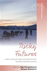 Book cover of Risky Futures by Olga Ulturgasheva