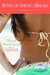 Book cover of Rites of Spring (Break) by Diana Peterfreund