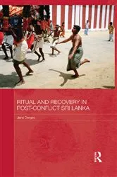 Book cover of Ritual and Recovery in Post-Conflict Sri Lanka by Jane Derges