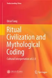 Book cover of Ritual Civilization and Mythological Coding by Qicui Tang