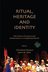 Book cover of Ritual, Heritage and Identity by Christiane Brosius