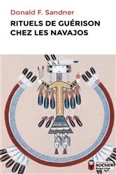 Book cover of Rituels de guérison chez les Navajos by Donald Sandner