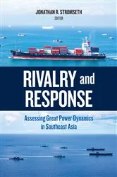 Book cover of Rivalry and Response by Jonathan R. Stromseth