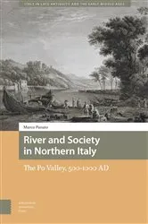 Book cover of River and Society in Northern Italy by Marco Panato