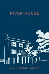 Book cover of River House by Sally Keith