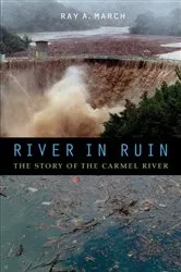 Book cover of River in Ruin by Ray A. March