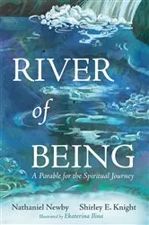 Book cover of River of Being by Nathaniel Newby