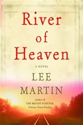 Book cover of River of Heaven by Lee Martin