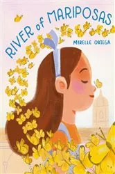 Book cover of River of Mariposas by Mirelle Ortega
