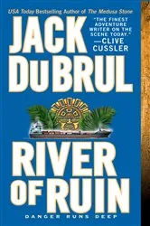 Book cover of River of Ruin by Jack Du Brul