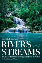Book cover of Rivers and Streams by Karen Schexnayder