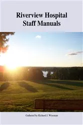Book cover of Riverview Hospital Staff Manuals by Richard J. Wiseman