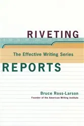 Book cover of Riveting Reports by Bruce Ross-Larson