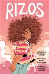 Book cover of Rizos (Frizzy, Spanish language edition) by Claribel A. Ortega