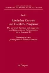 Book cover of Römisches Zentrum und kirchliche Peripherie by Jochen Johrendt