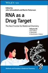 Book cover of RNA as a Drug Target by John Schneekloth