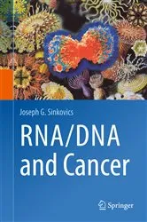 Book cover of RNA/DNA and Cancer by Joseph G. Sinkovics