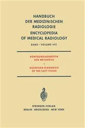 Book cover of Röntgendiagnostik der Weichteile / Roentgen Diagnosis of the Soft Tissue by L. Diethelm