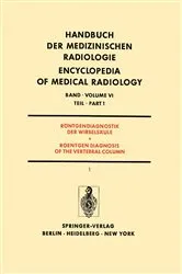 Book cover of Röntgendiagnostik der Wirbelsäule Teil 1 / Roentgendiagnosis of the Vertebral Column Part 1 by L. Diethelm