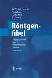 Book cover of Röntgenfibel (3rd ed.) by G.W. Kauffmann