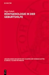 Book cover of Röntgenologie in der Geburtshilfe by Hasso Essbach