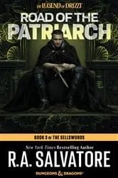 Book cover of Road of the Patriarch by R.A. Salvatore