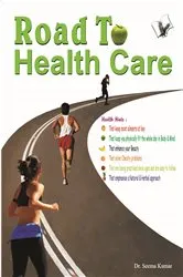 Book cover of Road to Health Care by Unknown