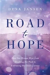 Book cover of Road to Hope by Dena Jansen