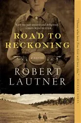 Book cover of Road to Reckoning by Robert Lautner