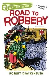 Book cover of Road to Robbery by Robert Quackenbush