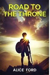 Book cover of Road to the Throne by Alice Ford