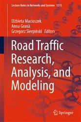 Book cover of Road Traffic Research, Analysis, and Modeling by Elżbieta Macioszek