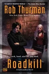 Book cover of Roadkill by Rob Thurman