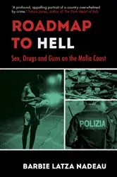 Book cover of Roadmap to Hell by Barbie Latza Nadeau