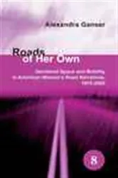 Book cover of Roads of Her Own by Alexandra Ganser