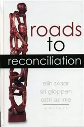 Book cover of Roads to Reconciliation by Elin Skaar