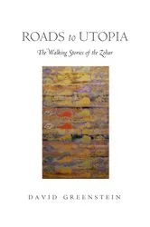 Book cover of Roads to Utopia by David Greenstein