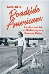 Book cover of Roadside Americans by Jack Reid
