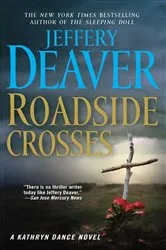 Book cover of Roadside Crosses by Jeffery Deaver